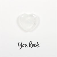 You Rock Clear Quartz Crystal Heart Greeting Card - Image 2
