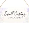 Spell Casting in Progress Hanging Sign - Image 2